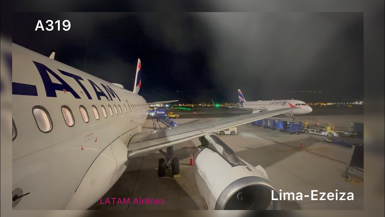 Crónica de Viaje de Lima a Buenos Aires (EZE) con LATAM Airlines en un A319