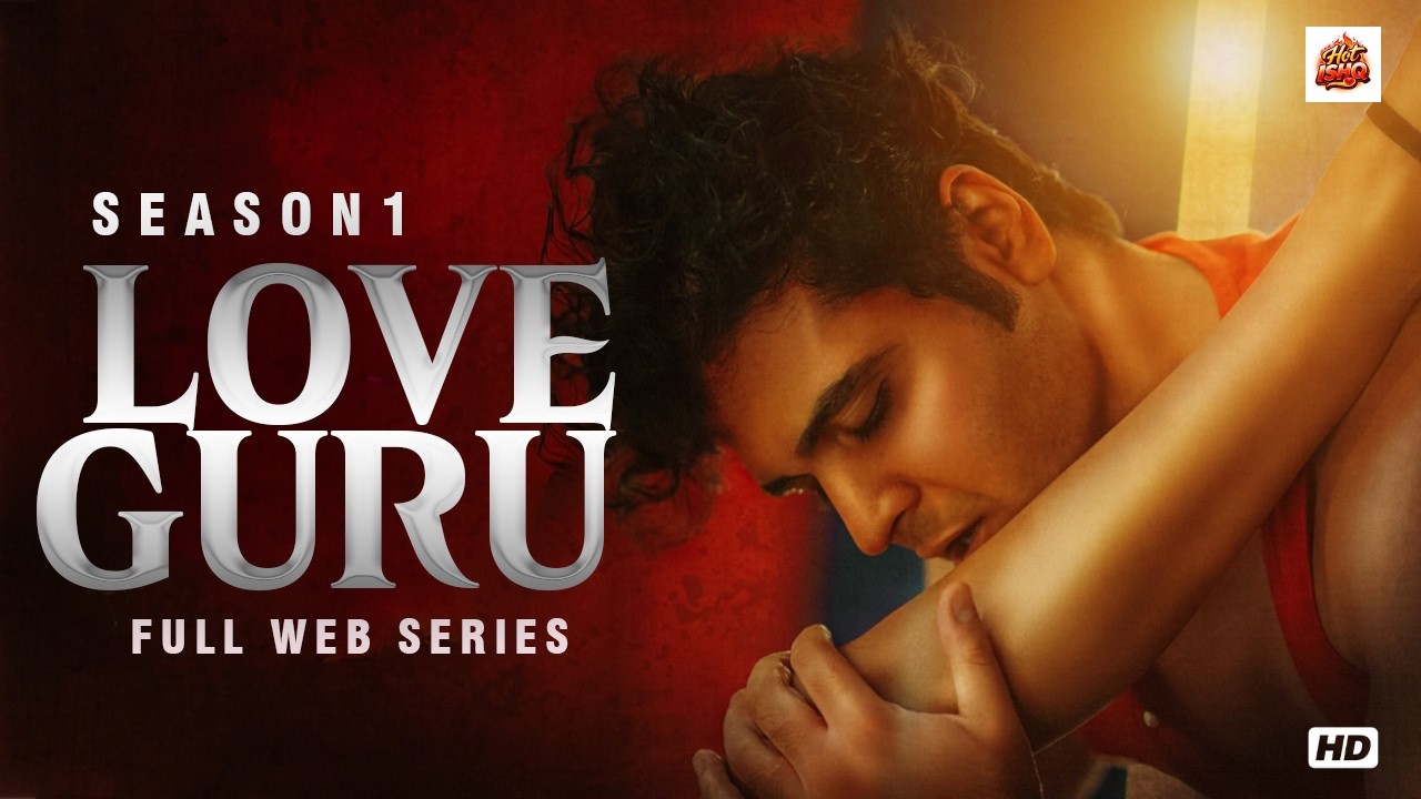 LOVE GURU S1 (EP 1+2) | Bold Drama Hindi Web Series Full Best Romantic Web Series | Jinnie Jaaz