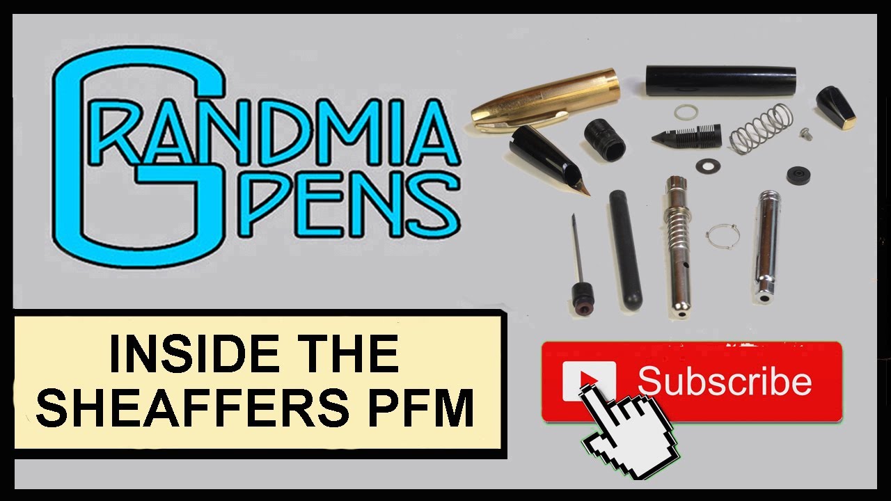 INSIDE A SHEAFFER PFM FOUNTAIN PEN