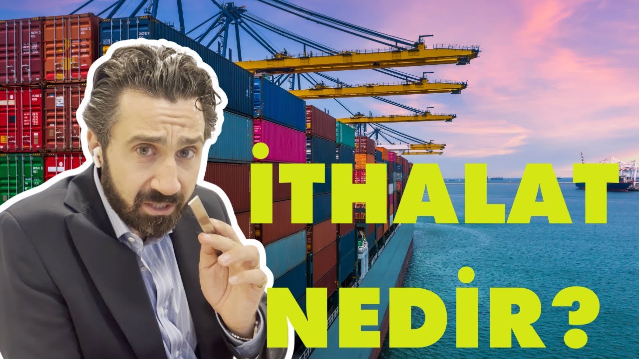 İthalat Nedir? Bu Basit Y&ouml;ntemle Nasıl B&uuml;y&uuml;k Kazan&ccedil; Sağlayabilirsiniz!