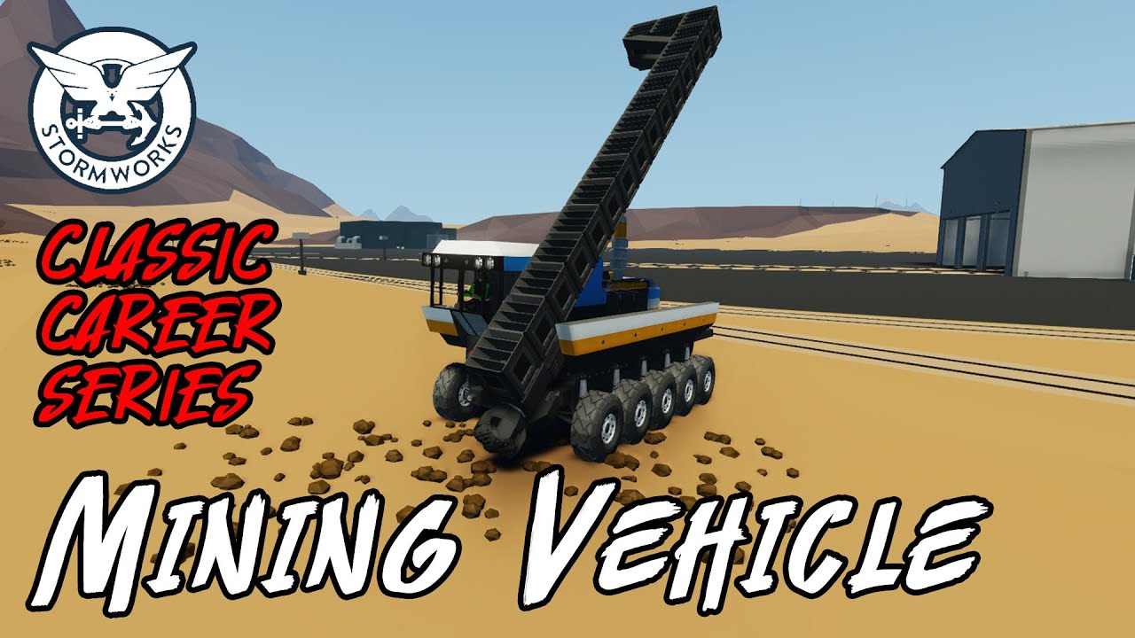 Mining Vehicle Build! Fun Time Starts!!! Industrial Frontier! [S4E18] STORMWORKS