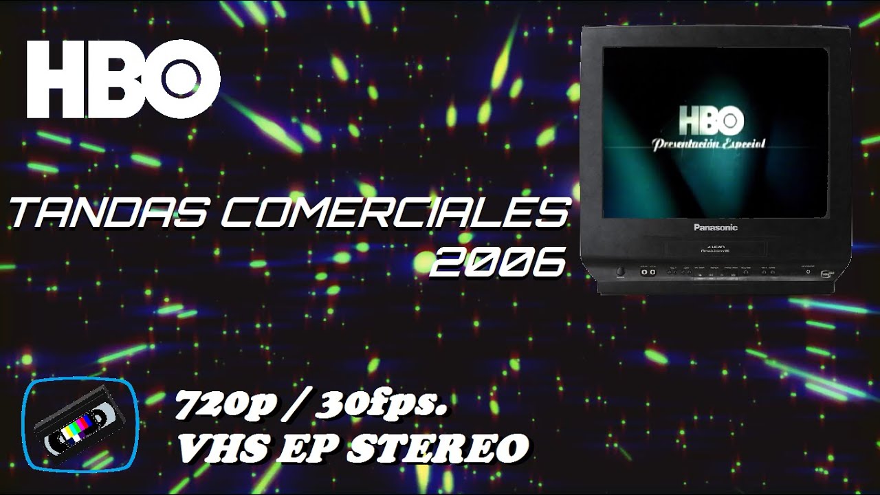 Tandas Comerciales HBO - 2006