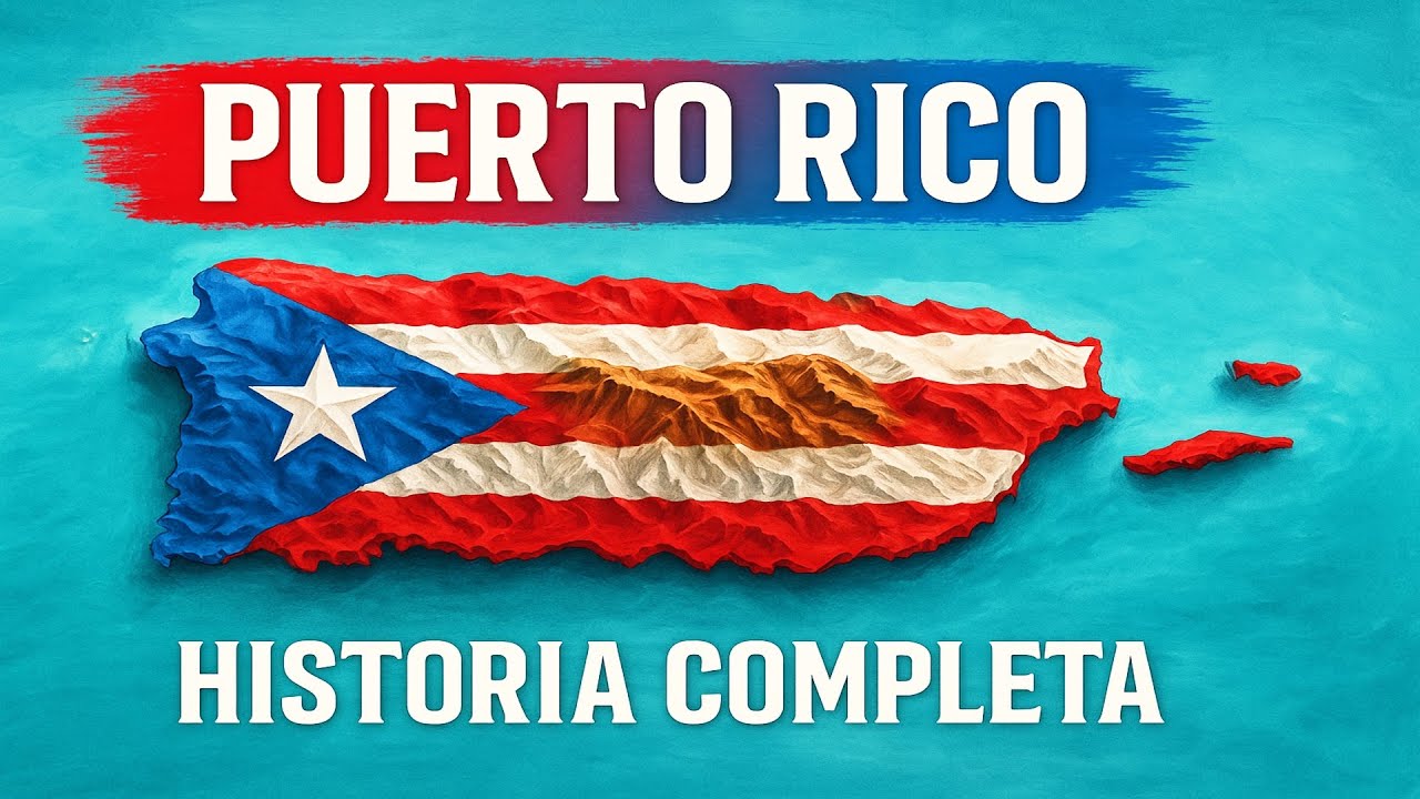 PUERTO RICO | HISTORIA COMPLETA - DOCUMENTAL CRONOL&Oacute;GICO Y GU&Iacute;A VISUAL