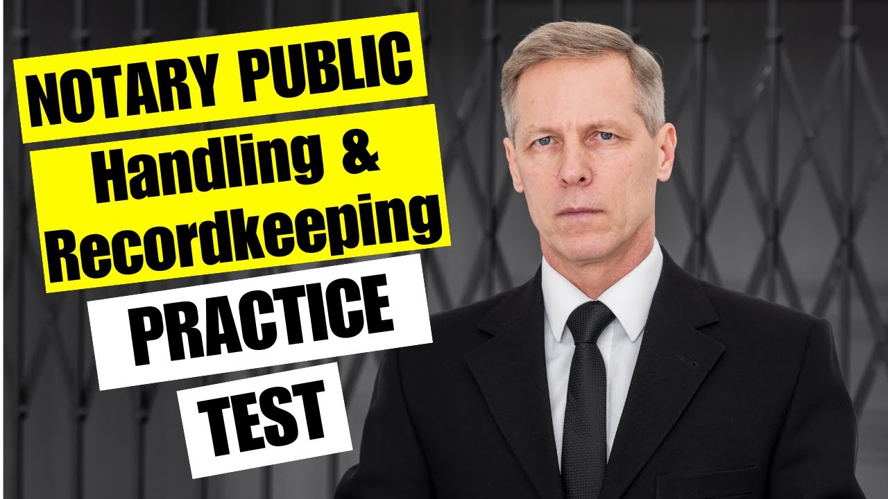Notary Public Practice Test 2026 Notary Public Document Handling Recordkeeping Exam Questions