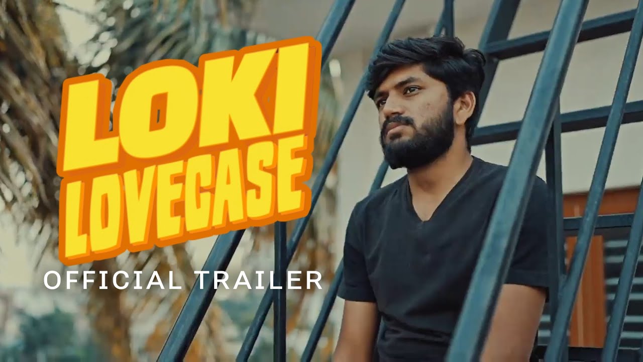 Loki Love-Case | Official Trailer with English Subtitles | Kannada short-film