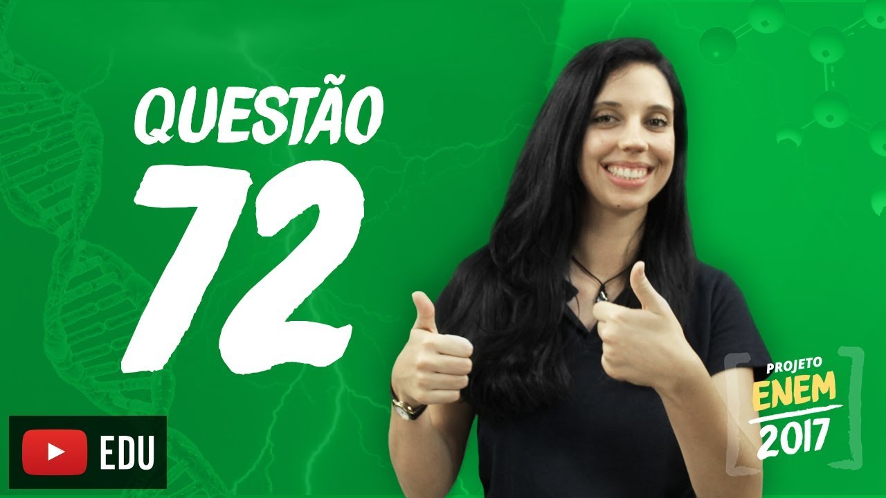 Enem 2016 - Ciências da Natureza | Questão 72 (Caderno Branco)