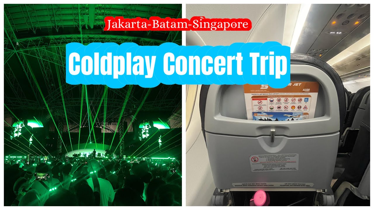 Coldplay concert : Jakarta-singapore  trip report  #coldplayconcert #tripreport