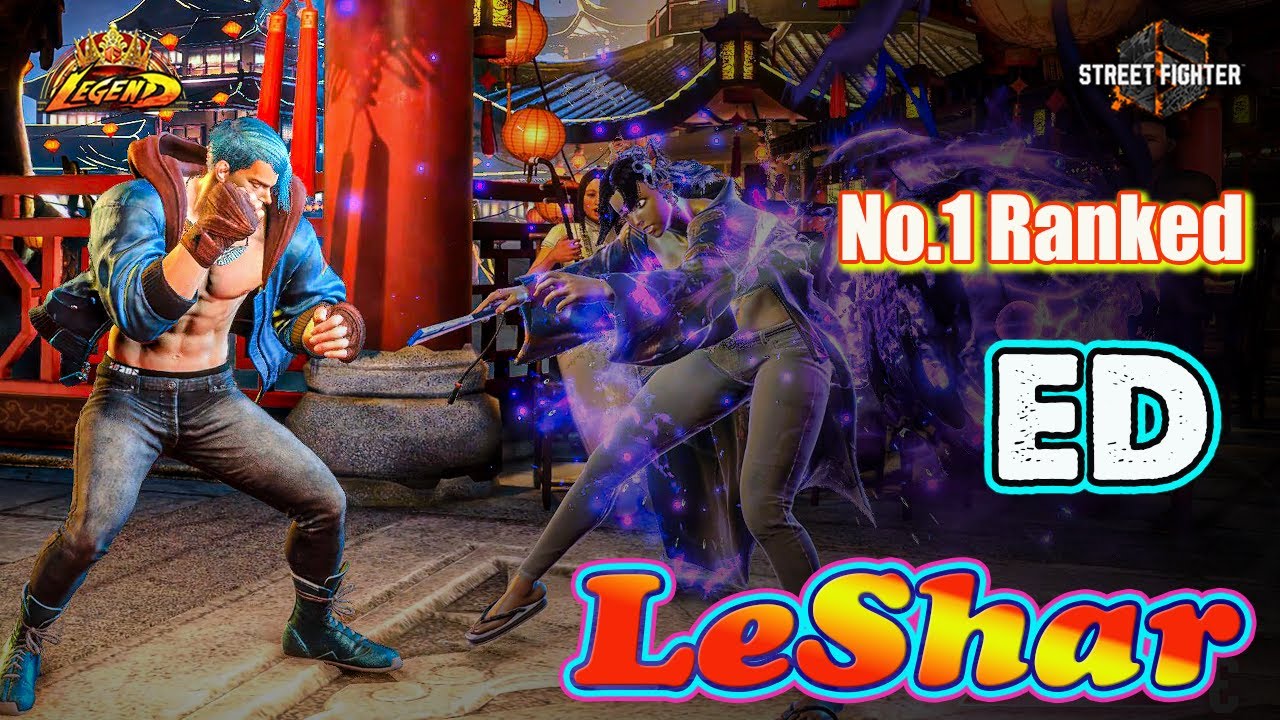 LeShar No.1 Ranked ED Gameplay That Breaks Defense 😈🔥 SF6 High-Level Gameplay