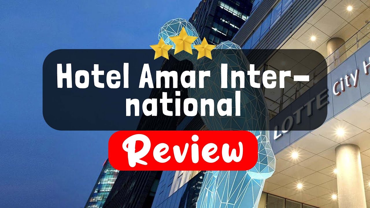 Hotel Amar International, New Delhi Review - Is This Hotel Worth It?