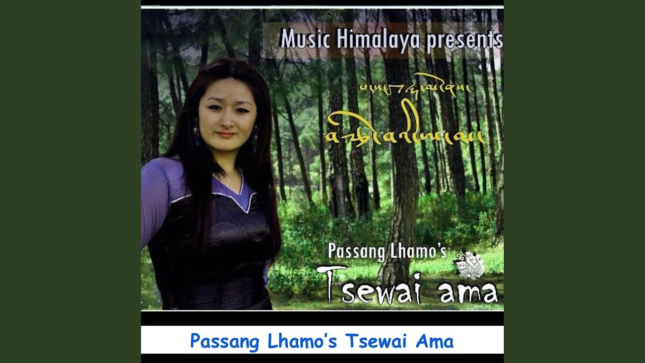 Agu Pema (Tibetan Song)