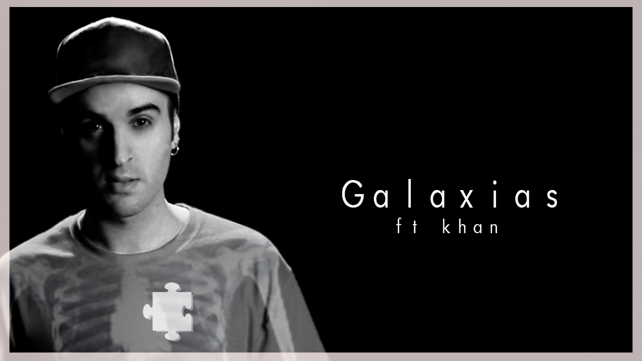 GALAXIAS (ft Khan) [MARAVILLOSO ERROR] 2017 - Brock Ansiolitiko
