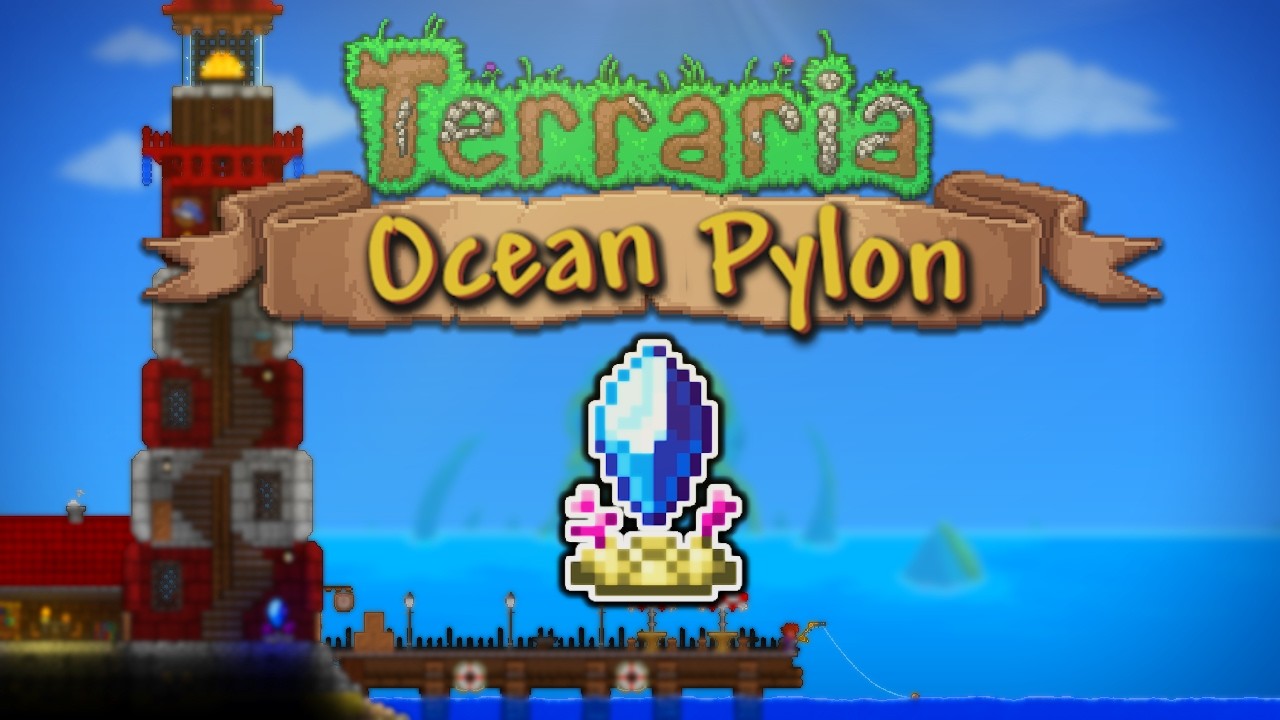 How To Upgrade Your Ocean Pylon! | Terraria Pylon Series #2