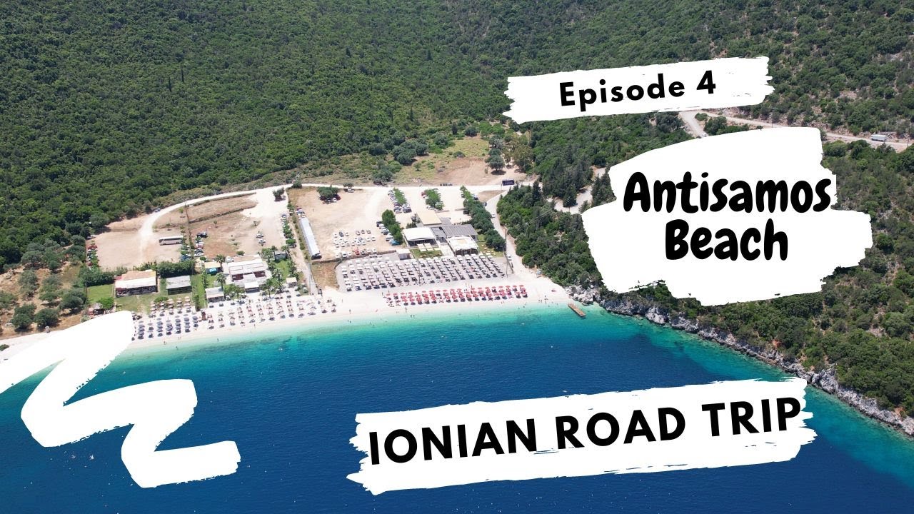 Antisamos Beach : KEFALONIA [EP 4]