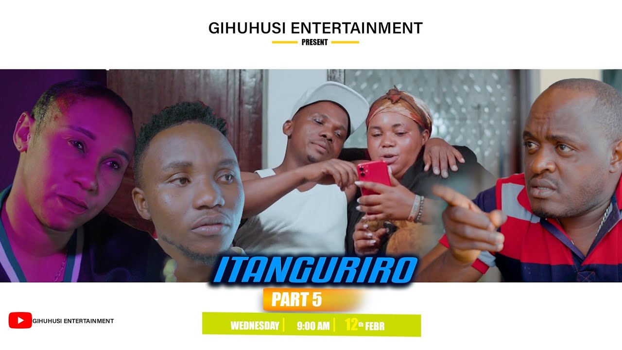 ITANGURIRO PART 5🥹🥹🥹 [ JOACKIM YIHANIKIRIJE FOFO GUSAMBURA URUGO RWA MUSAZA WIWE ABEL ABIJEMWO]