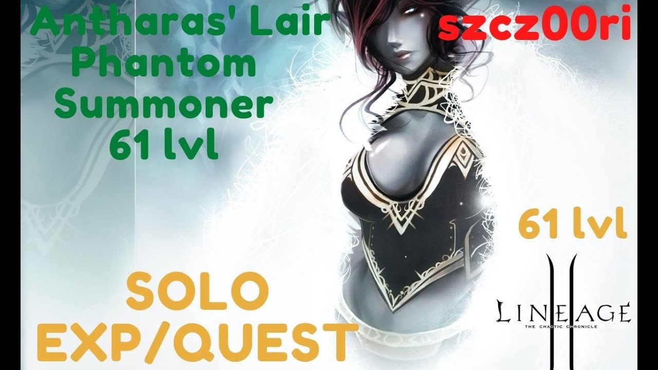 Lineage 2 Interlude | Solo/Exp Quest LoA | Phantom Summoner 61 lvl | Nowy Avadon robe set | Gameplay