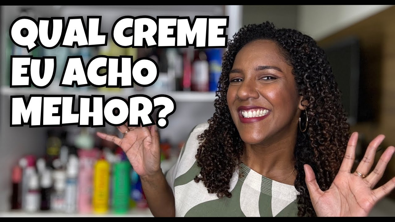 Qual creme de pentear eu prefiro? #CassiaResponde