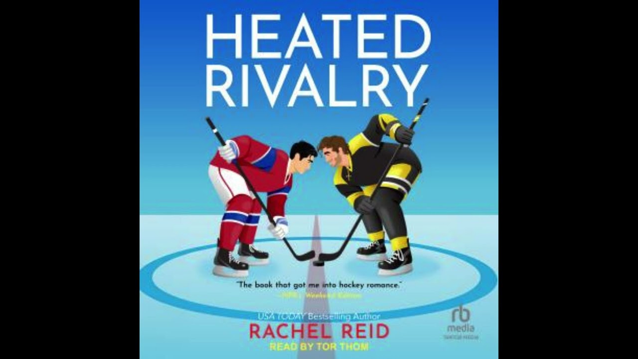 Heated Rivalry by Rachel Reid | Audiobook Excerpt