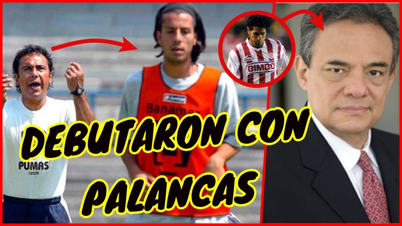 6 Delanteros Mexicanos QUE DEBUTARON POR PALANCAS En La Liga MX PARTE 2