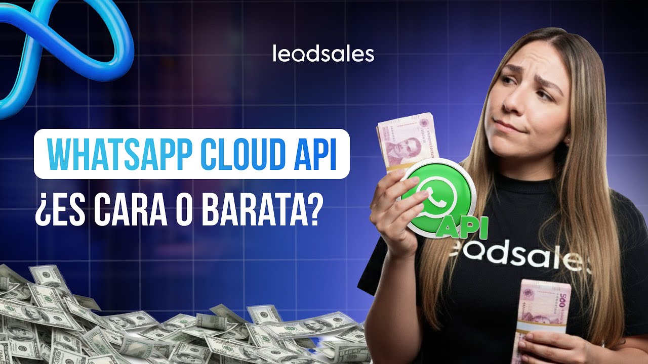 &iquest;Cu&aacute;nto cuesta conectar WhatsApp Cloud API a tu negocio? | 2026 🚀