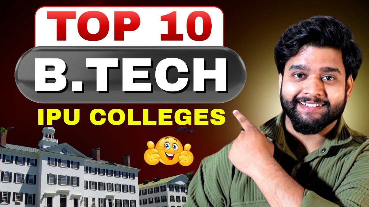 Top 10 B.Tech Colleges Affiliated to IPU | Best Engineering Options in Delhi #btech
