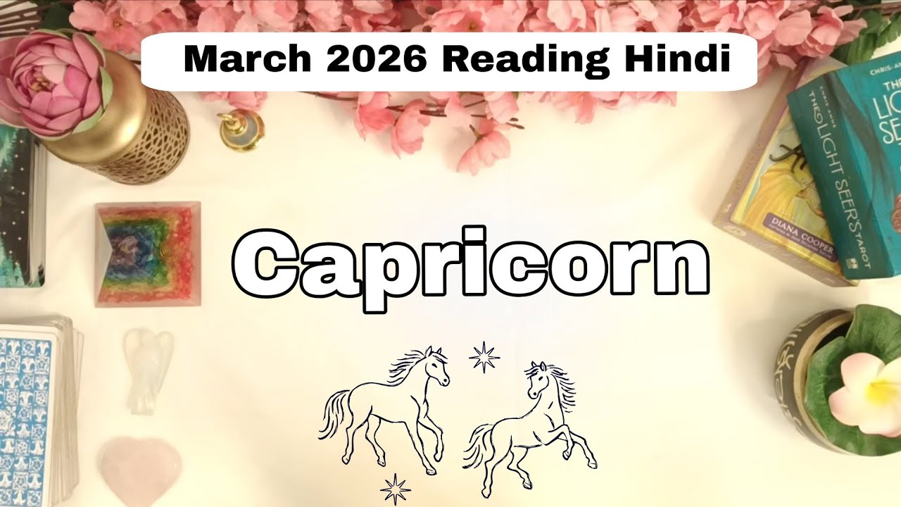 ♑️ Capricorn March 2026 Love Career Reading  | #hinditarot | khwhaish ♡
