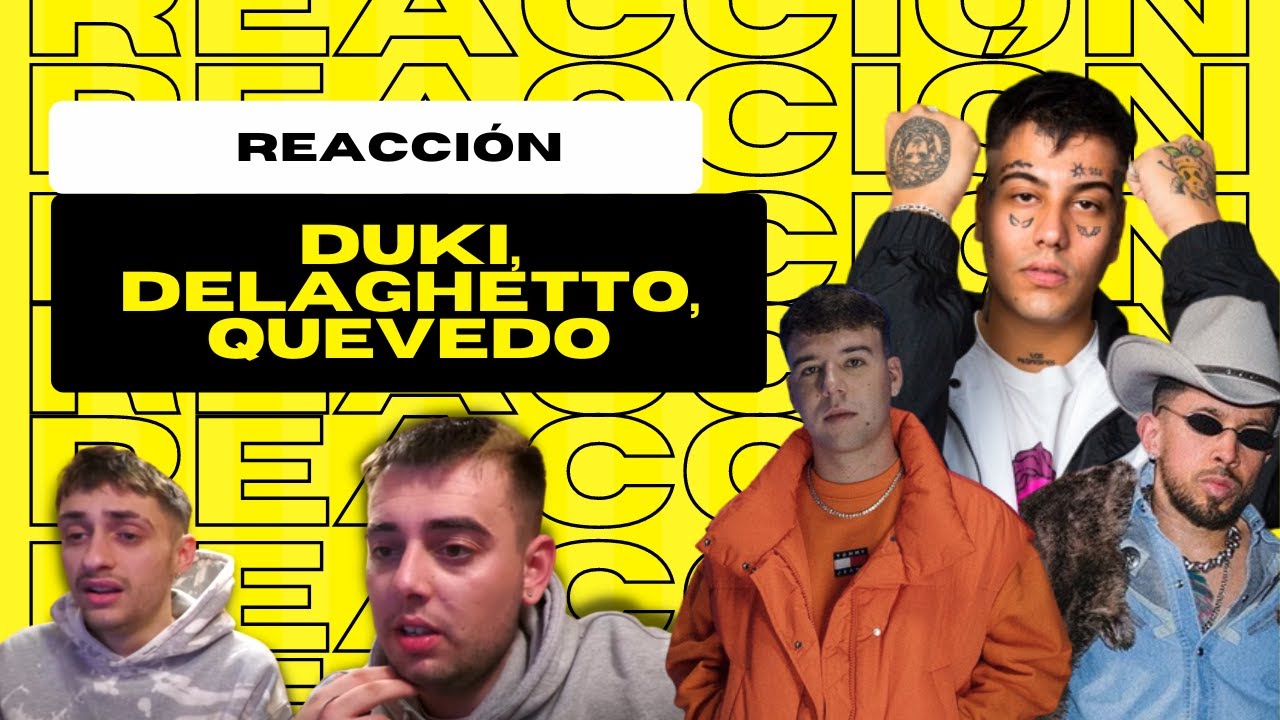 (REACCIÓN) DUKI, De La Ghetto, Quevedo - Si Quieren Frontear (Video Oficial)