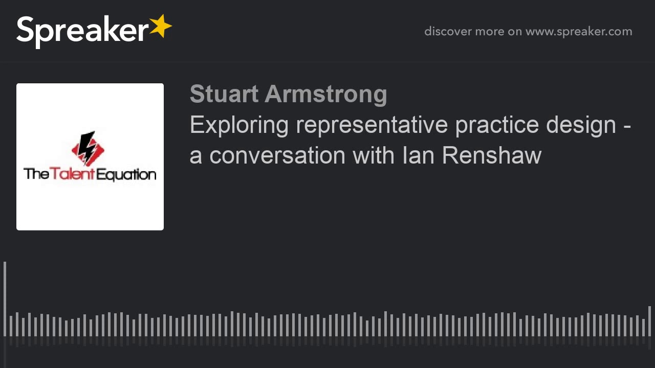 Exploring representative practice design - a conversation with Ian Renshaw