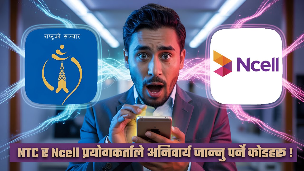 All NTC & Ncell Secret Codes You Must Know in 2025!