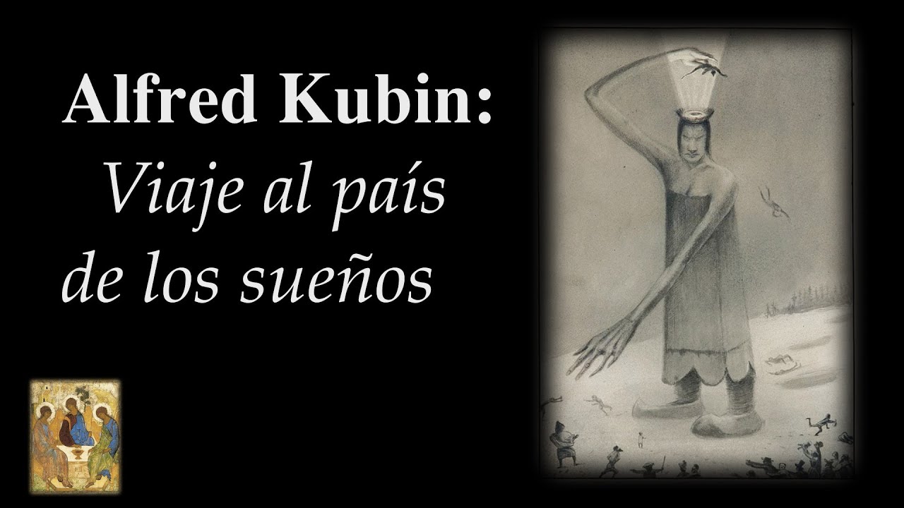 Alfred Kubin, viaje al país de los sueños y de las pesadillas, con Rocío Sola