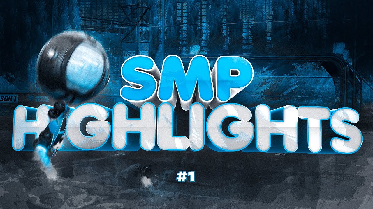 smp highlights 1