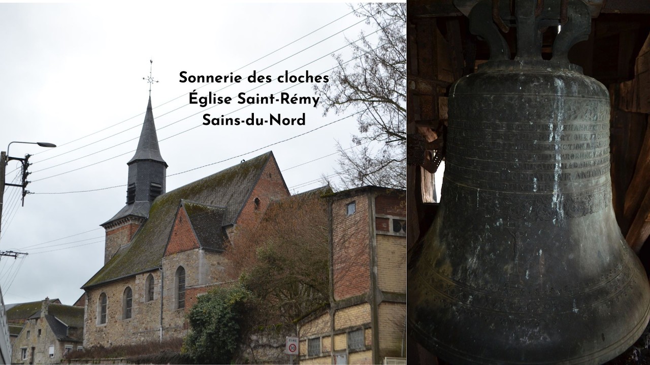 Cloches : Sonnerie des cloches de l'&eacute;glise Saint-R&eacute;my de Sains-du-Nord