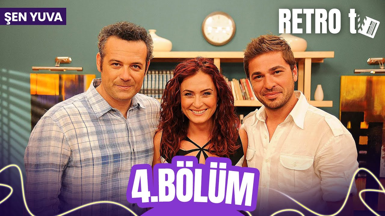 Şen Yuva 4. B&ouml;l&uuml;m
