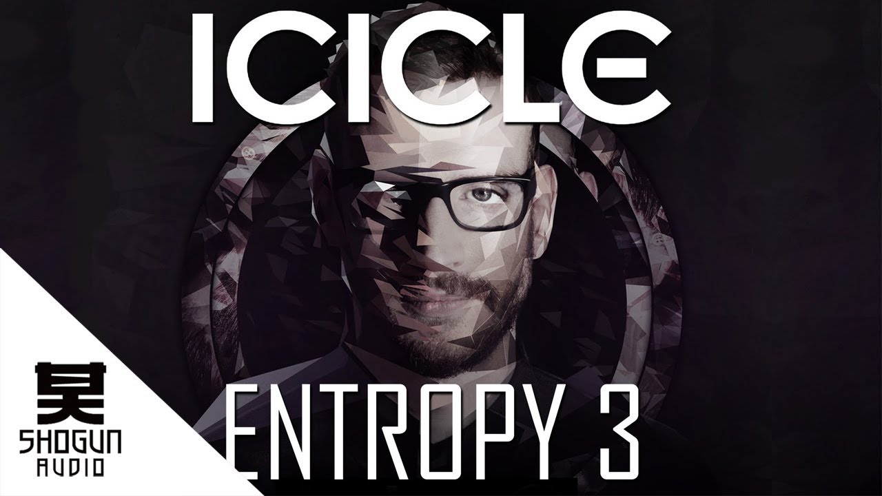 Icicle - Entropy 3