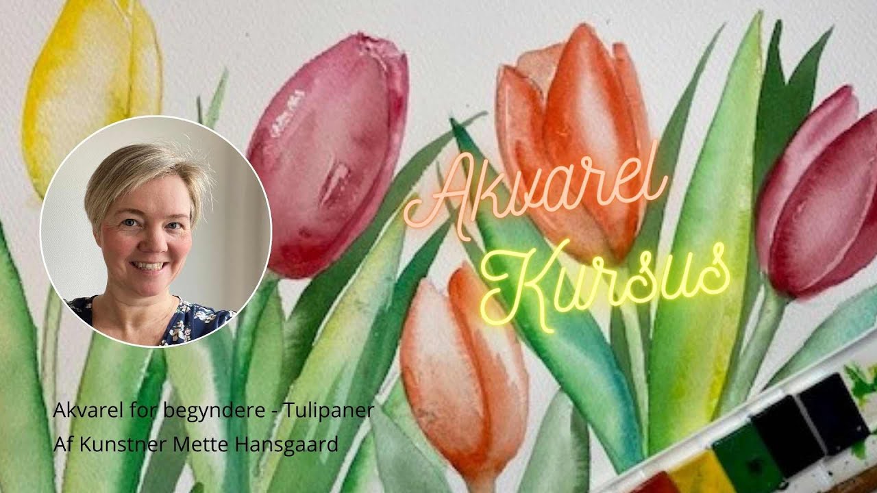 Lær at male. Akvarelkursus for begyndere. Onlineakvarelkurser af Mette Hansgaard. Kunst og kurser