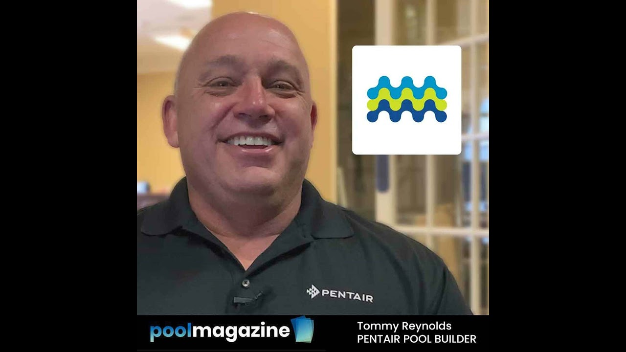 Discussing Pentair Pool Builder With Tommy Reynolds