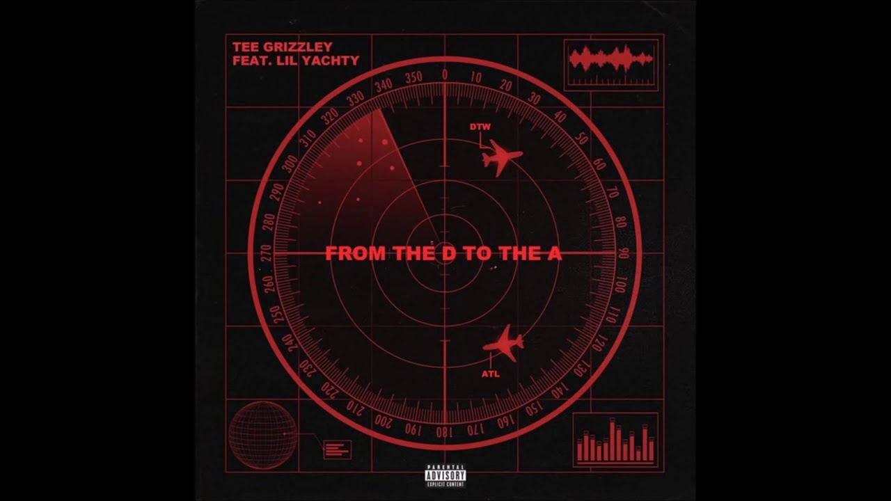 Tee Grizzley - From The D To The A feat Lil Yachty [Instrumental]