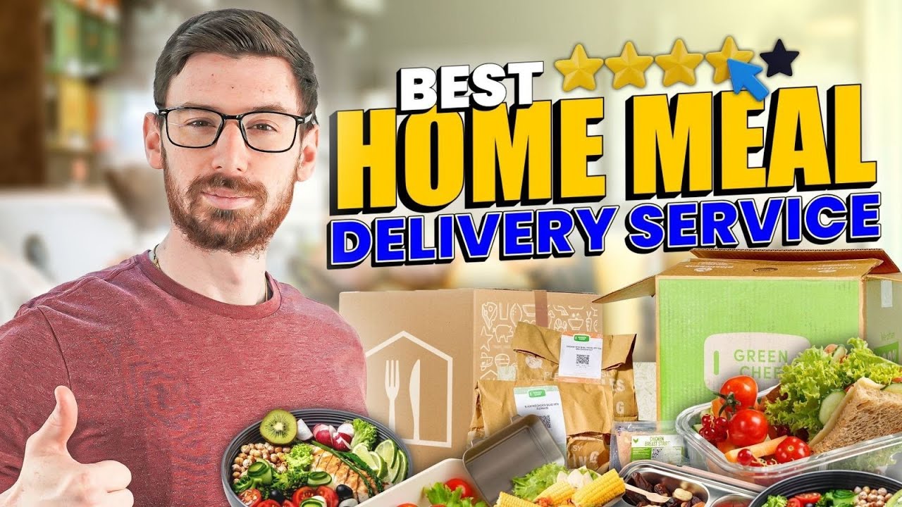 Best Home Meal Delivery Service | Top Picks For Busy Weeknights