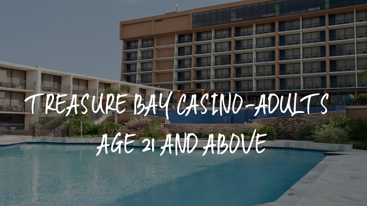 Treasure Bay Casino-Adults Age 21 and Above Review - Biloxi , United States of America