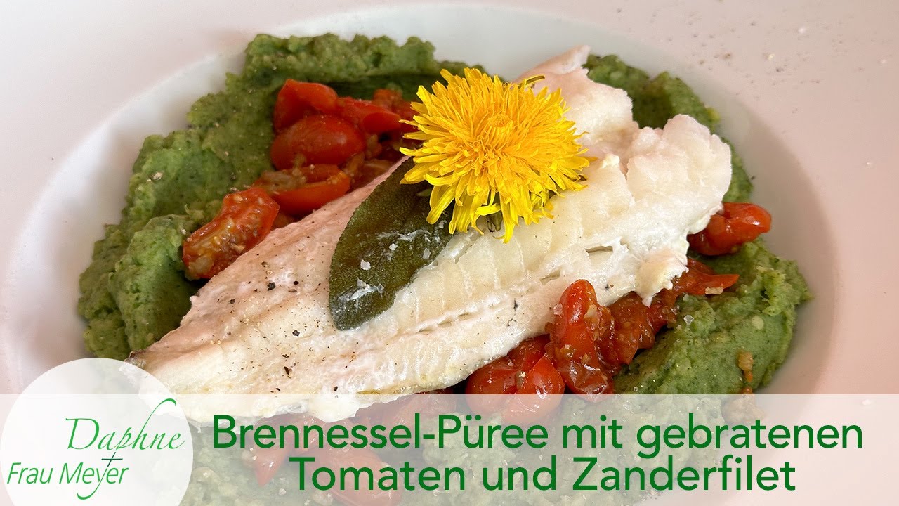Brennessel-Püree mit gebratenen Tomaten und Fisch in Salbei-Butter 