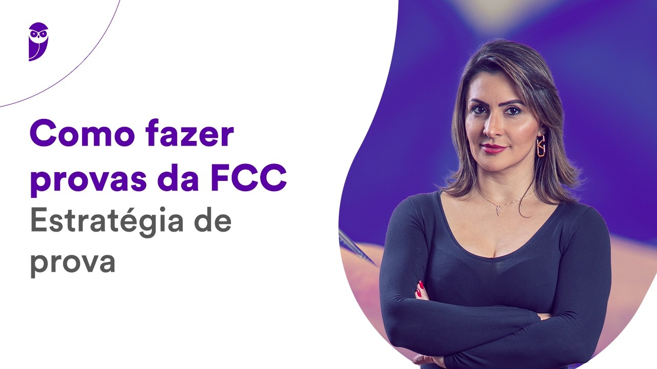 Como fazer provas da FCC - Estratégia de prova
