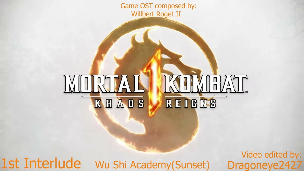 Mortal kombat 1 Khaos reigns: OST: Wu Shi Academy(Sunset)