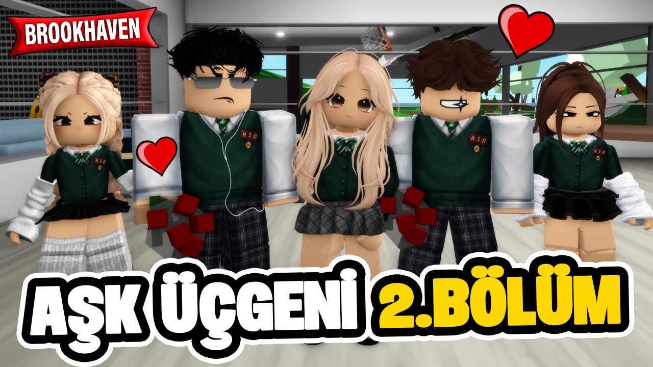 AŞK ÜÇGENİ | Bölüm 2: roblox brookhaven 🏡rp / Roblox dizisi