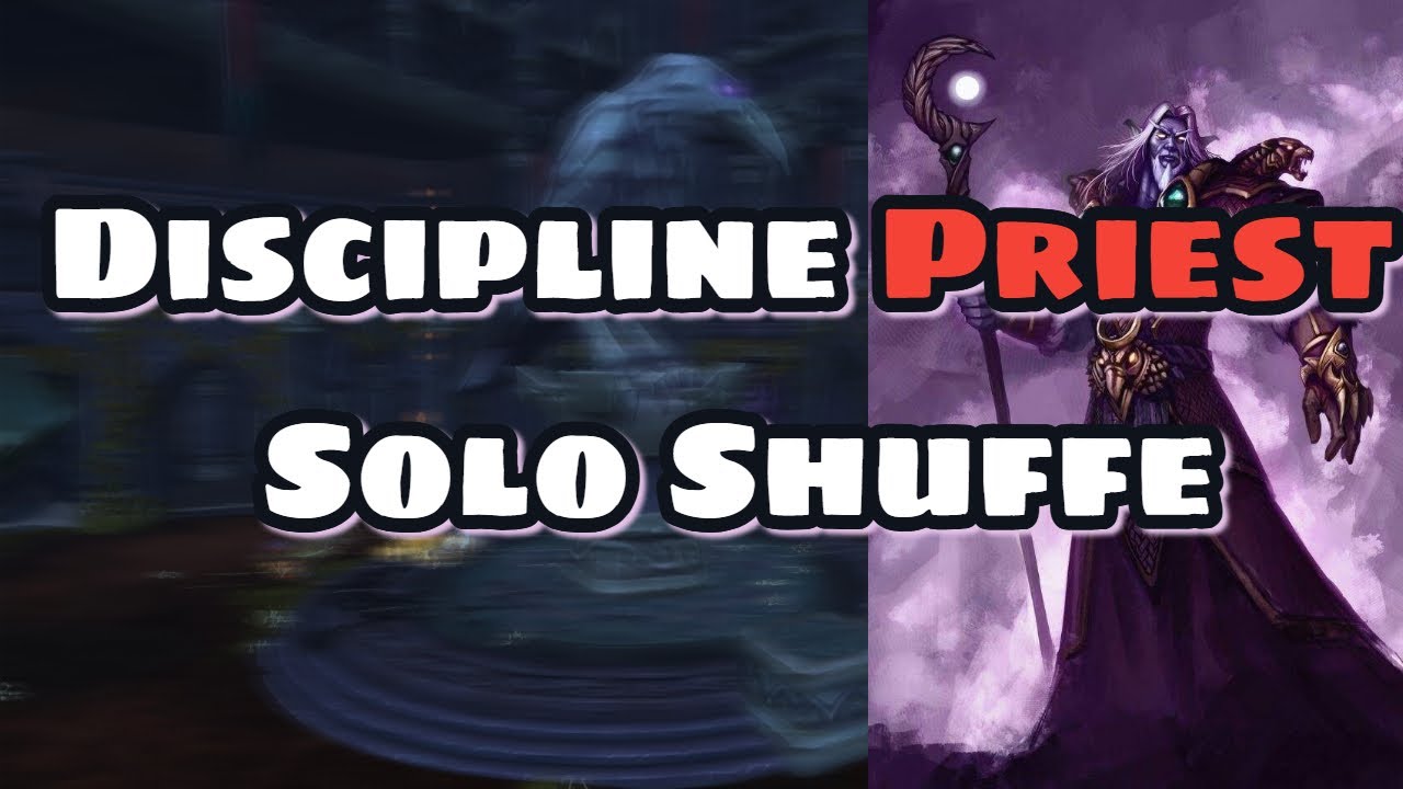 Discipline Priest Solo Shuffle Easy Wins