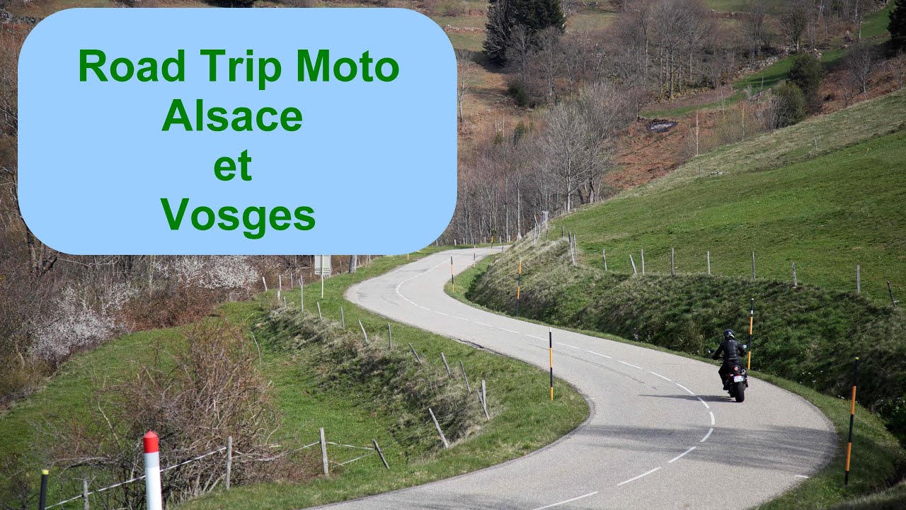 Road trip Moto Alsace et Vosges