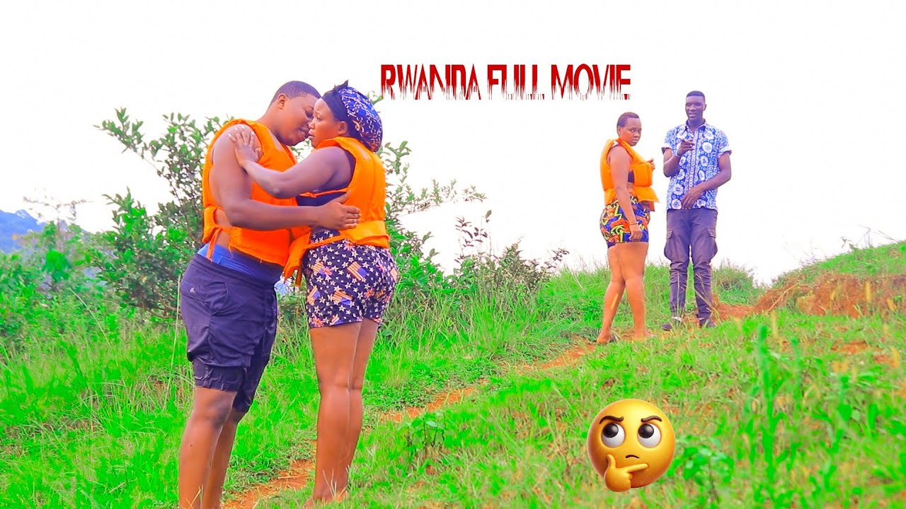 Yagerageje kujya mu rukundo nundi musore kandi afite boyfriend bendaga kurushinga RWANDA FULL MOVIE 