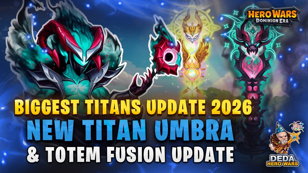Massive Titan update. Umbra Pre-Order in Hero-Wars: Dominion Era