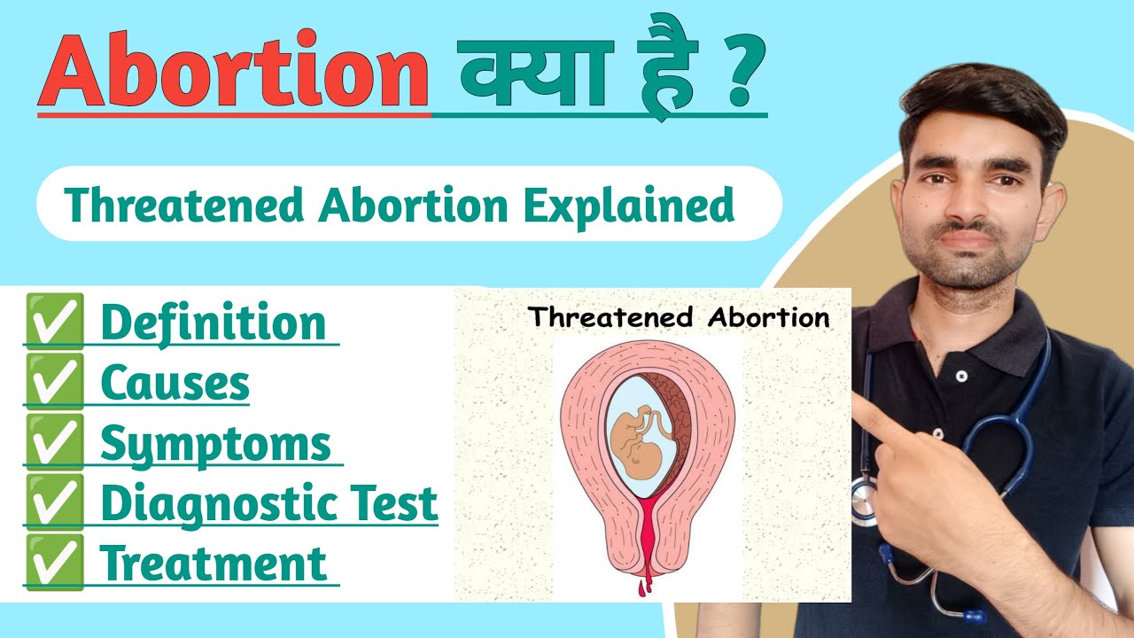 Threatened Abortion in Hindi | Causes, Symptoms And Treatment of Threatened Abortion