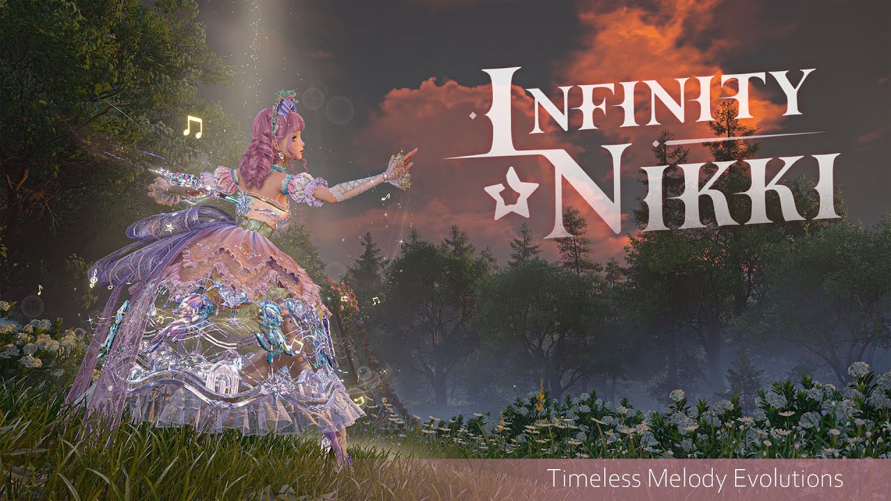Infinity Nikki - Timeless Melody - ALL EVOLUTIONS!