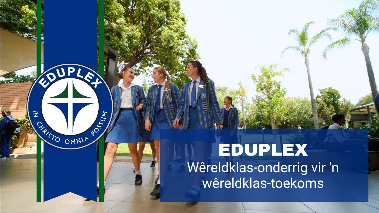 Eduplex - Wêreldklas-onderrig vir 'n wêreldklas-toekoms