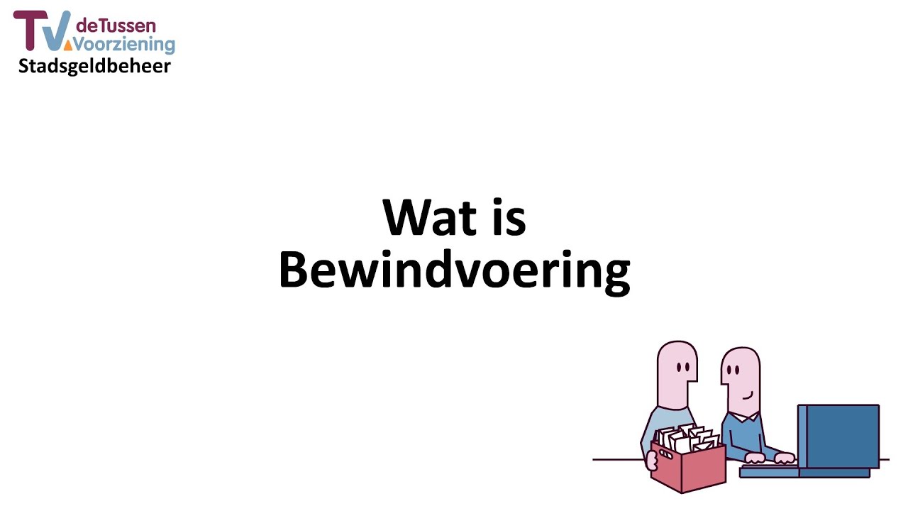 15 Bewindvoering